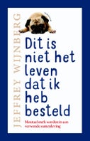 Dit is niet het leven dat ik heb besteld (Paperback)
