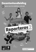 Reporteros 2 - Docentenhandleiding - Talenland versie (Paperback)