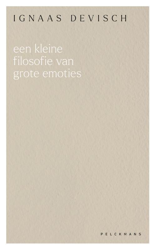 Een kleine filosofie van grote emoties (Paperback)