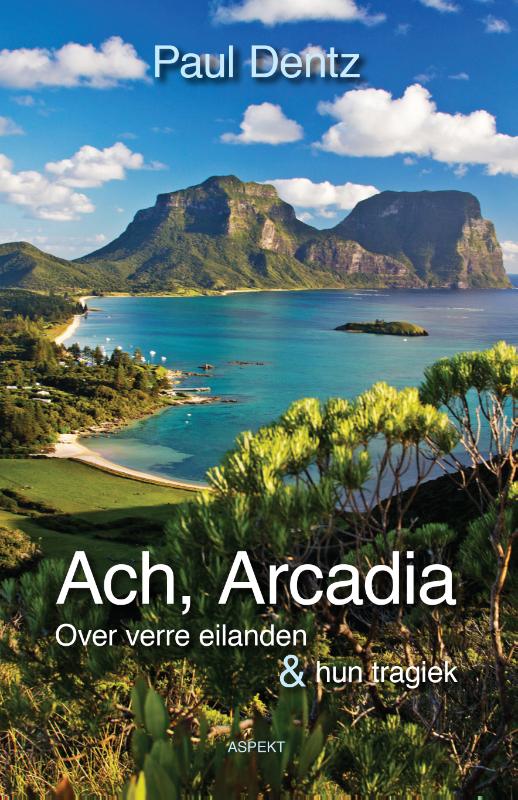 Ach, Arcadia (Paperback)
