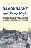 Daadkracht rond kamp Vught (Paperback)