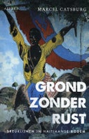 Grond zonder rust (Paperback)