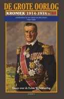 De Grote Oorlog, Kroniek 1914-1918 (Paperback)
