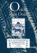 Oolde, mijn Oolde (Paperback)