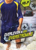 Overleven in een overstroming (Hardback)