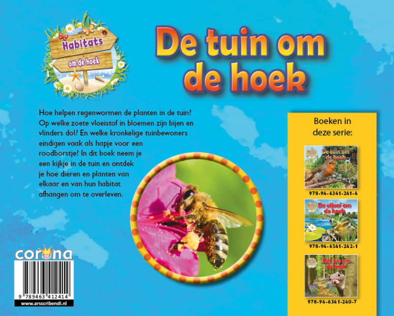 De tuin om de hoek (Hardback)