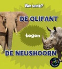 De olifant tegen de neushoorn (Hardback)