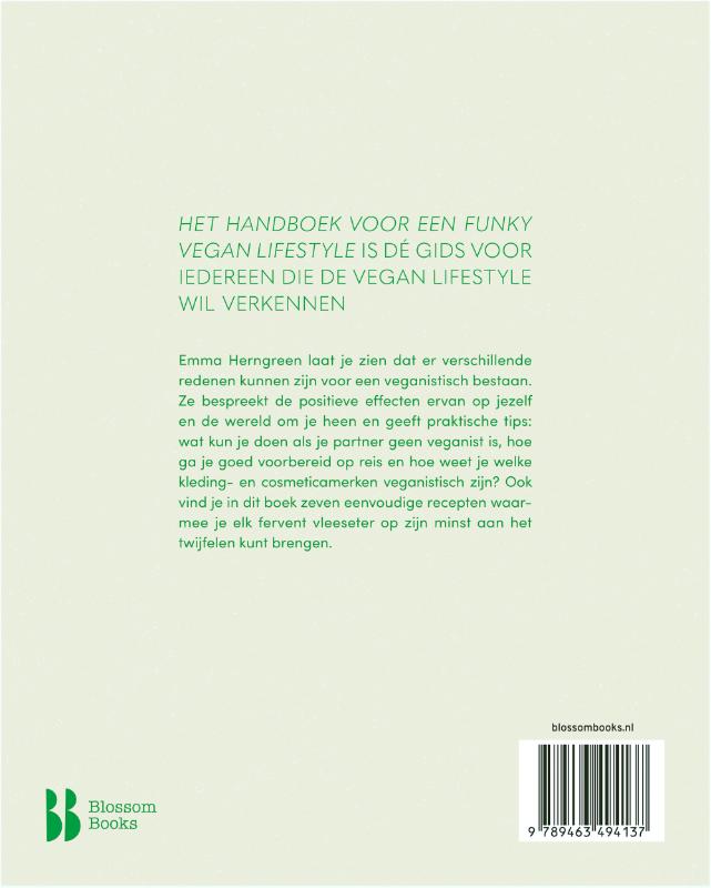 Het handboek voor een funky vegan lifestyle (Paperback)