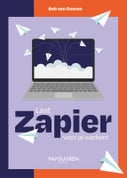 Laat Zapier voor je werken! (Paperback)
