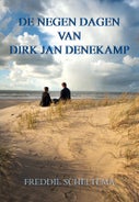 De negen dagen van Dirk Jan Denekamp (Paperback)