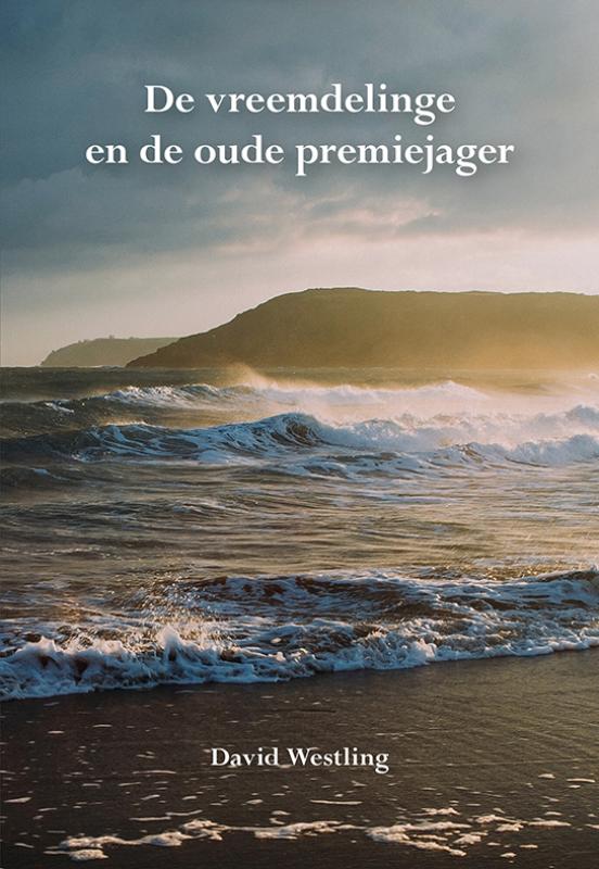 De vreemdelinge en de oude premiejager (Paperback)