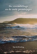 De vreemdelinge en de oude premiejager (Paperback)