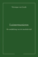 Luistermanieren (Paperback)