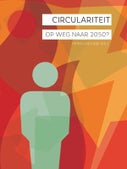 Circulariteit, op weg naar 2050? (Paperback)