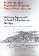 Housing and Urban Regeneration of Deprived Neighborhoods in Santiago (Paperback)