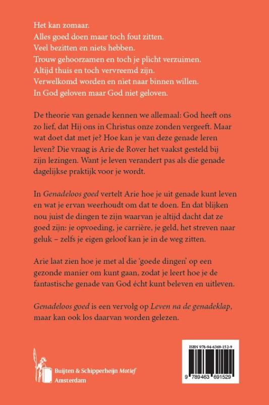 Genadeloos goed (Paperback)