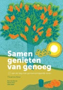 Samen genieten van genoeg (Paperback)