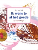 Ik wens je al het goede (Paperback)