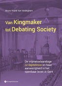 Van Kingmaker tot Debating Society. (Paperback)