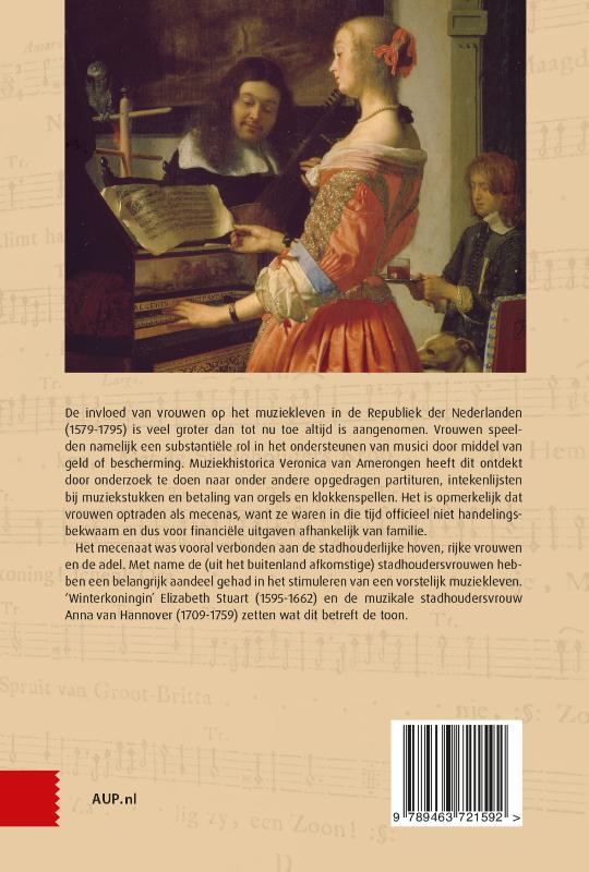 Vrouwelijke muziekmecenassen in de Republiek der Nederlanden (Hardback)