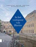 In het voetspoor van Blasius (Hardback)