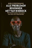 Alle problemen begonnen met Van Riebeeck (E-book)