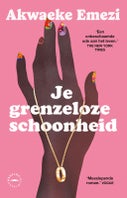 Je grenzeloze schoonheid (Paperback)