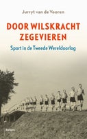Door Wilskracht Zegevieren (E-book)