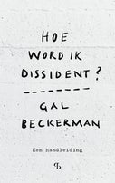 Hoe word ik dissident? (Paperback)