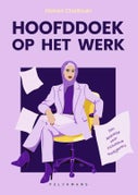 Hoofddoek op het werk (Paperback)