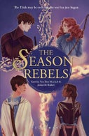 The Season Rebels (Hardback)
