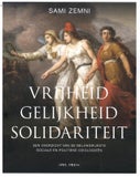 Vrijheid, gelijkheid, solidariteit (Paperback)