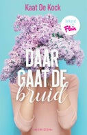 Daar gaat de bruid (Paperback)
