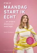 F*ck it, maandag start ik écht (E-book)