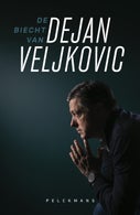 De biecht van Dejan Veljkovic (E-book)