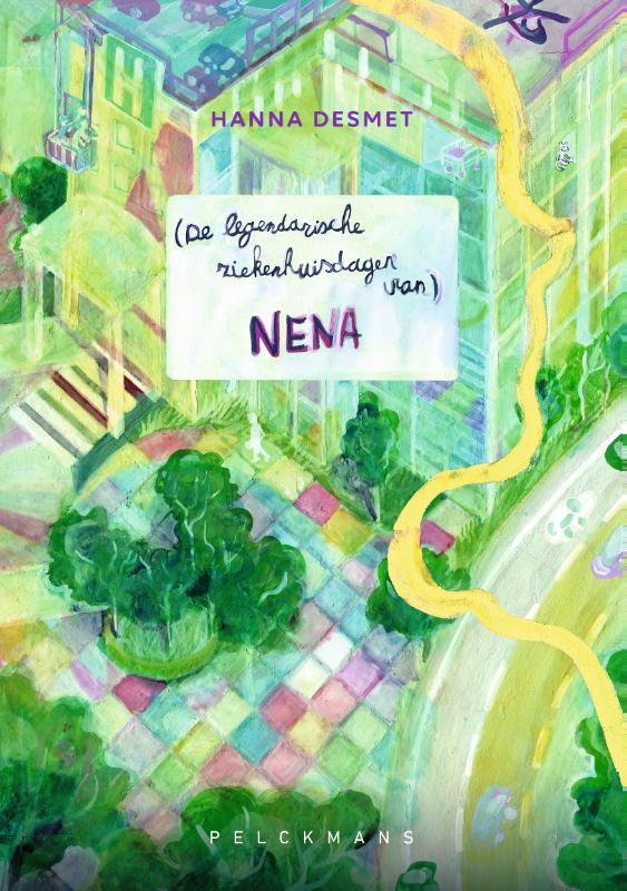 De legendarische ziekenhuisdagen van Nena (Paperback)