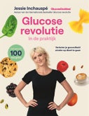 Glucose revolutie in de praktijk (Hardback)