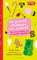 Ga je echt stuiteren van suiker? (Hardback)