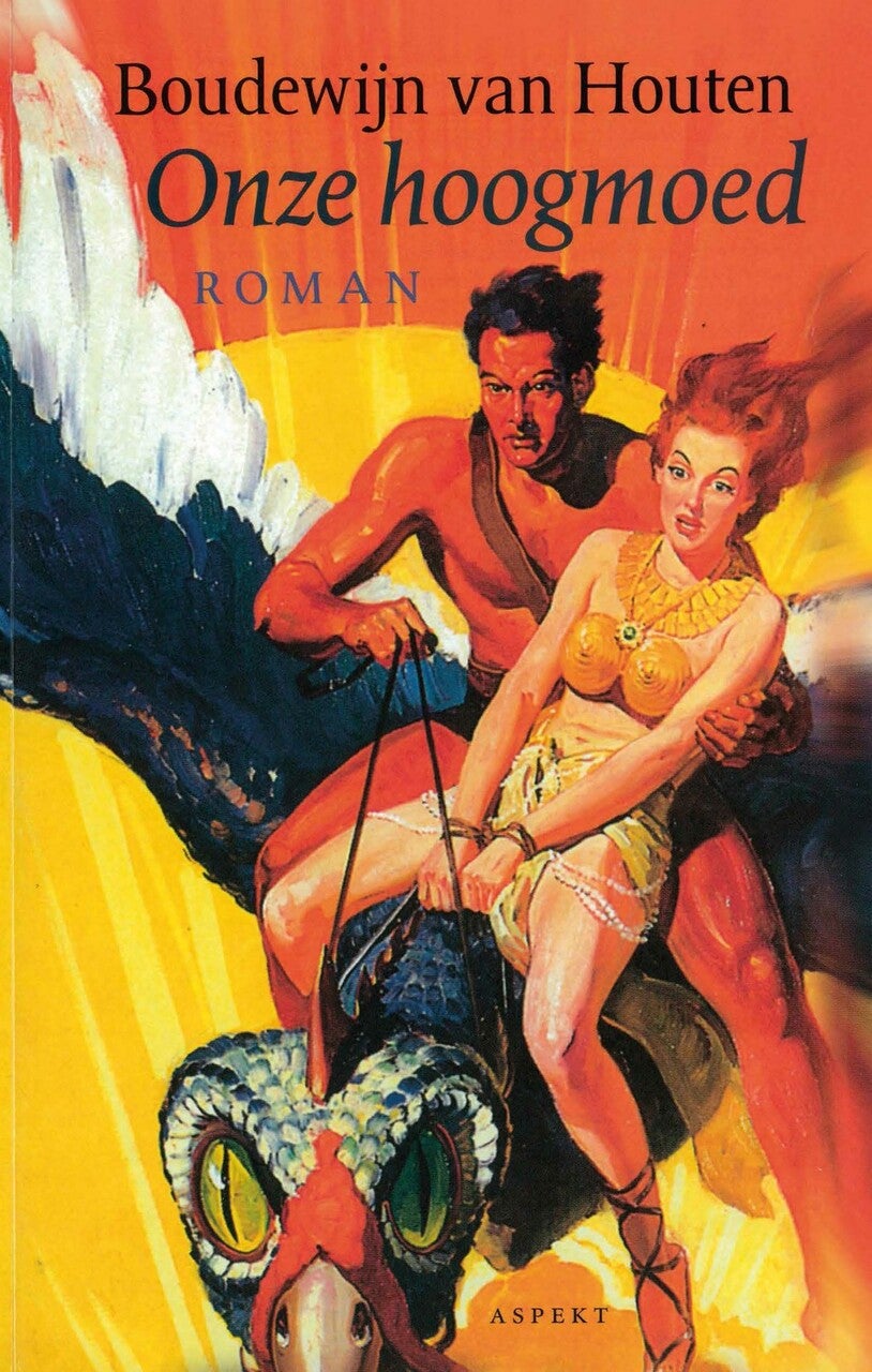 Onze hoogmoed (E-book)