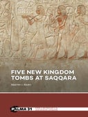 Five New Kingdom Tombs at Saqqara (Paperback)