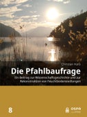 Die Pfahlbaufrage (Hardback)