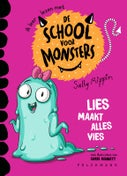 De school voor monsters - Lies maakt alles vies (Hardback)