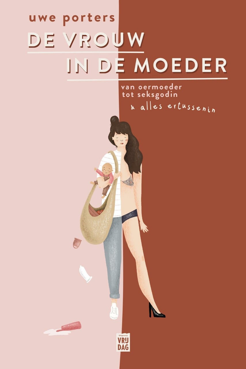 De vrouw in de moeder (E-book)
