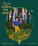 En ze leefden nog altijd (Hardback)