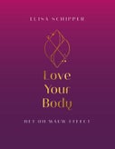 Love Your Body (Paperback)