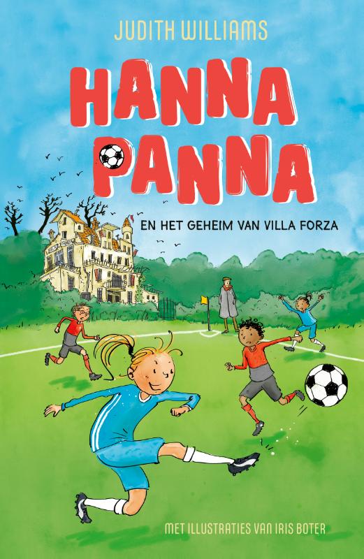 Hanna Panna en het geheim van Villa Forza (Hardback)
