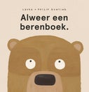 Alweer een berenboek. (Hardback)