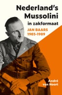 Nederland's Mussolini in zakformaat (Paperback)