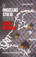 De ongelijke strijd tegen de zware misdaad (E-book)