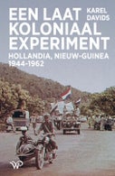 Een laatkoloniaal experiment (Paperback)